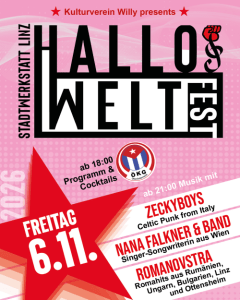 Hallo Welt Fest - Fri, Nov 06, 2026, 18:00 at Stadtwerkstatt, Kirchengasse 4, 4020 Linz, Österreich