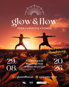 Glow ＆ Flow - Sat, Aug 29, 2026, 09:00 at MÄX, Singergasse 6-8, 2700 Wiener Neustadt, Österreich