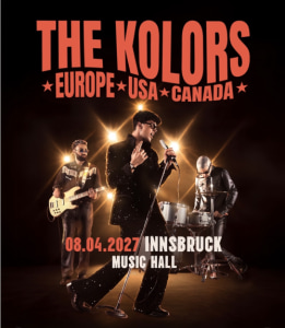The Kolors - Europe I USA I Canada Tour 20247 - Do., 08.04.2027, 20:00 at Music Hall, Grabenweg 74, 6020 Innsbruck, Österreich