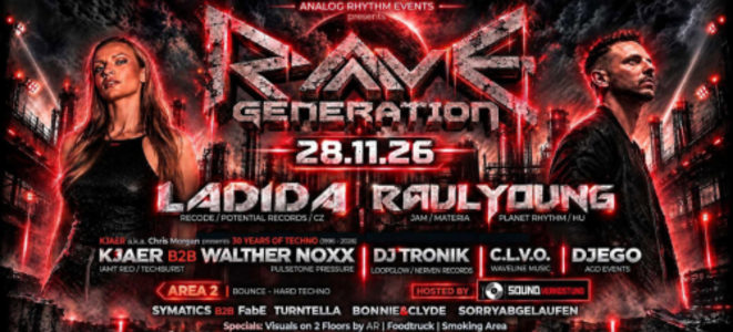 Rave Generation | Ladida, Paul Young, etc. - Sat, Nov 28, 2026, 21:00 at Alter Schlachthof, Dragonerstraße 22, 4600 Wels, Österreich