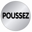 Plaque signalétique en Aluminium brossé ''Poussez''  D.75 mm NOVAP 4383194 photo du produit