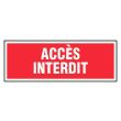 Panneaux d'interdictions rectangulaires 330 x 120mm ''Accès interdit'' - NOVAP - 4140575 pas cher