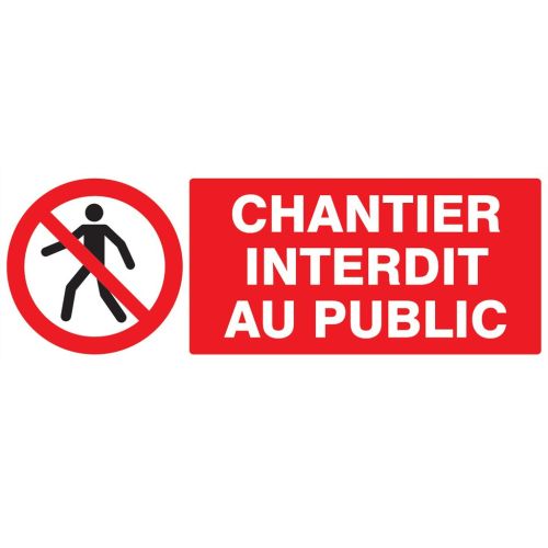 Chantier interdit au public 330x200mm - TALIAPLAST - 621209 pas cher
