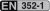 Picto EN 352-1