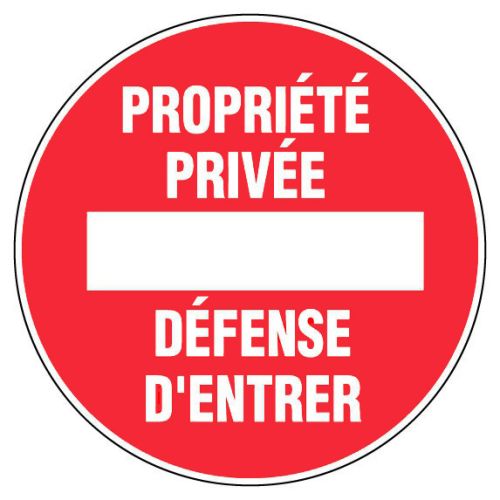 Panneau d’interdiction rond 300mm ''Propriété privée'' - NOVAP - 4061368 pas cher Principale L