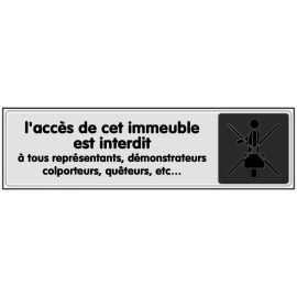 Plaquette de porte ''L'accès de cet immeuble est interdit à tous représentants, démonstrateurs, etc...'' Novap plexiglas 170 x 45 mm - 4033204 pas cher Principale M