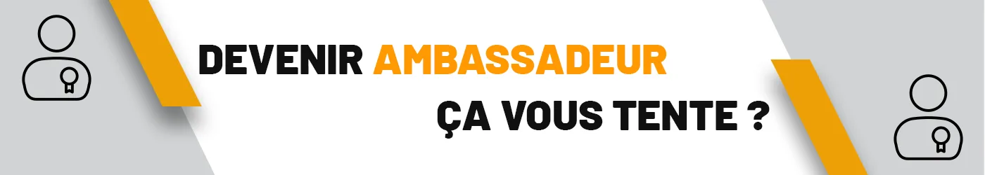 devenez ambassadeur
