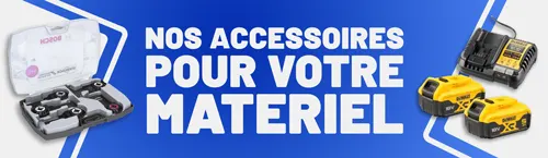Nos accessoires pour votre matériel