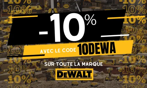 -10% sur dewalt