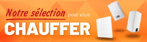 Notre s&eacute;lection chauffage