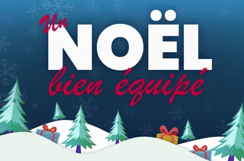 Un noël bien équipé