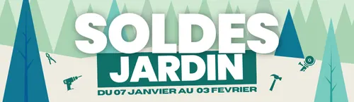 Soldes d'hiver - Jardin