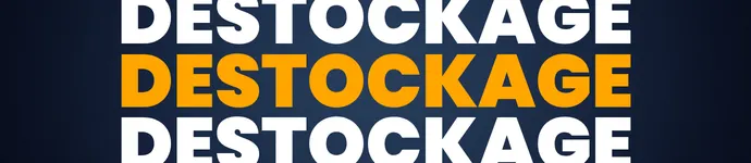DESTOCKAGE