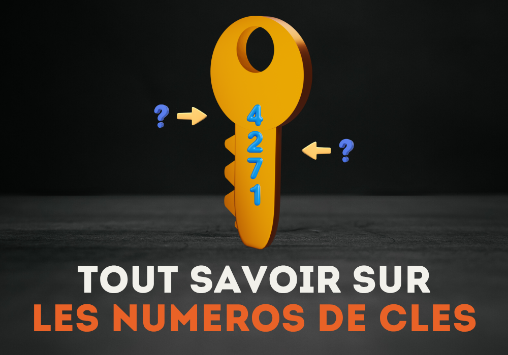 Les numéros de clés : comprendre, identifier et utiliser