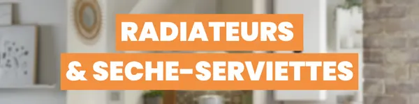 RADIATEURS-SERVIETTES