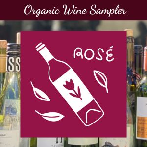 Give the Gift of an Organic Rosé Wine Sampler