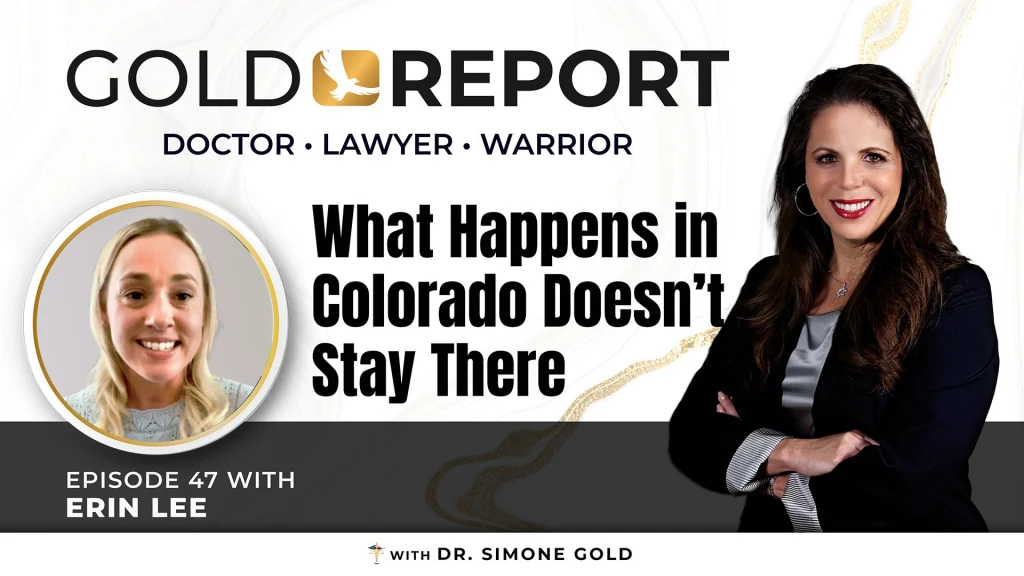 The Gold Report: Ep. 47 'What Happens in Colorado Doesn't Stay There' with Erin Lee