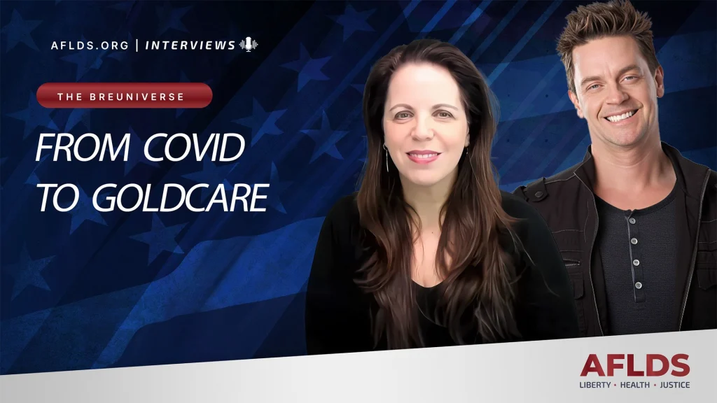 The Breuniverse with Dr. Simone Gold - From COVID to GoldCare