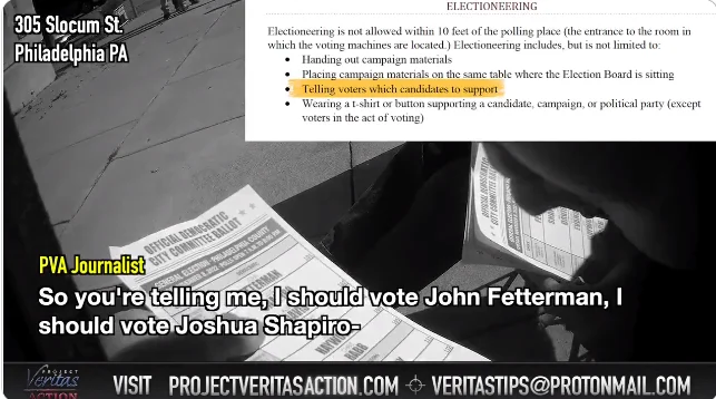 Project Veritas captures electioneering in Pennsylvania on hidden camera