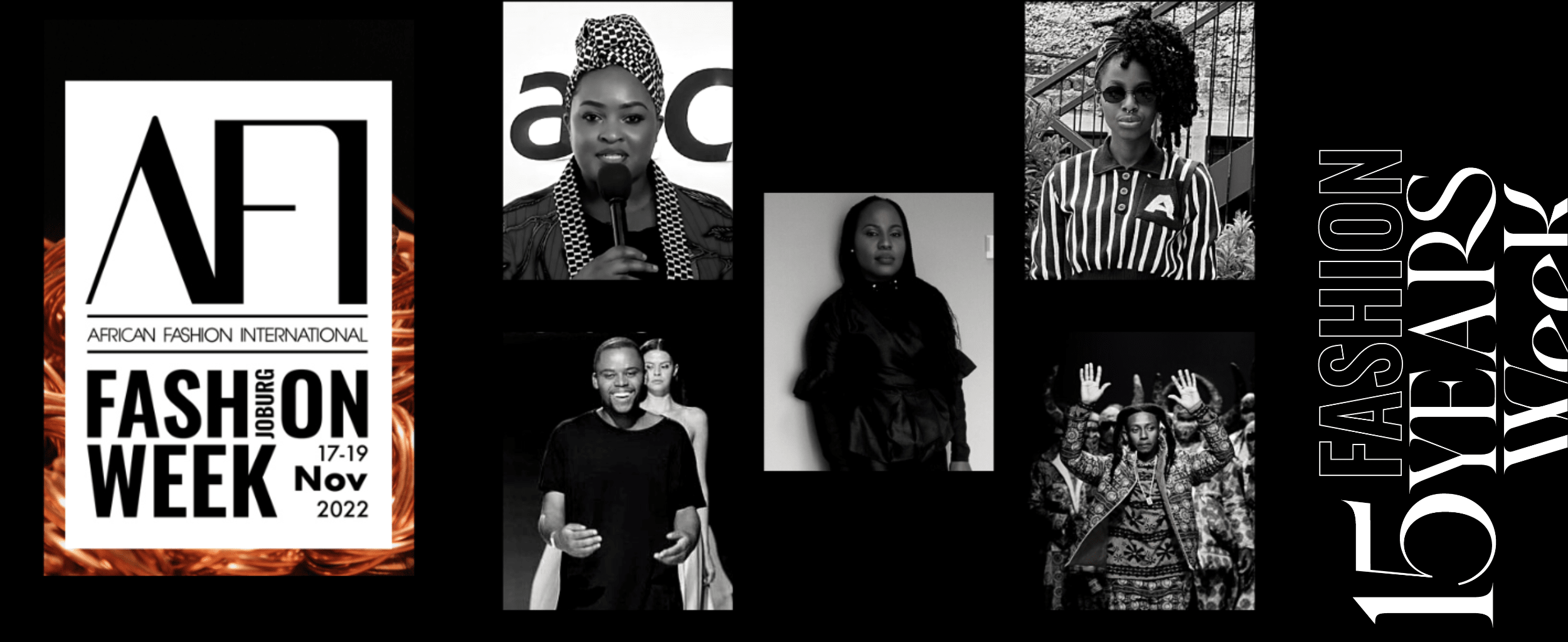 Mary Maphosa of Kidunia Organics, Kaylaamiel Creations, Nicole Ncube of Ascend Label, Thabiso Thokane of Woke Studios and Masa Mara will be showcasing their latest collections at AFI Fashion Week Joburg 2022.