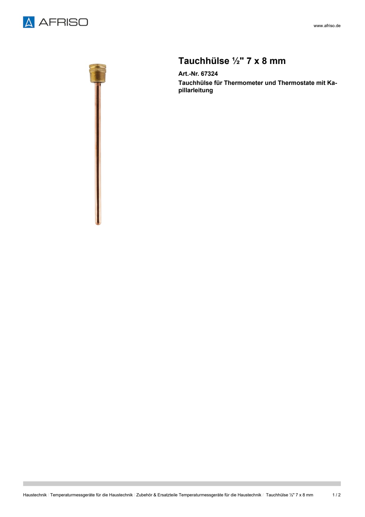 AFRISO_TAUCHHUELSE----7-X-8-MM-TAUCHHUELSE-FUER-THERMOMETER-UND-THERMOSTATE-MIT-KAPILLA_67324_DEU_DEU.PDF