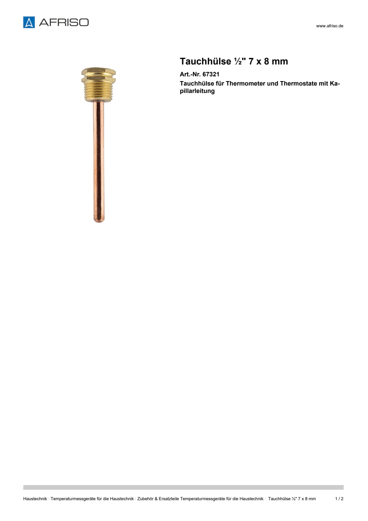 AFRISO_TAUCHHUELSE----7-X-8-MM-TAUCHHUELSE-FUER-THERMOMETER-UND-THERMOSTATE-MIT-KAPILLA_67321_DEU_DEU.PDF