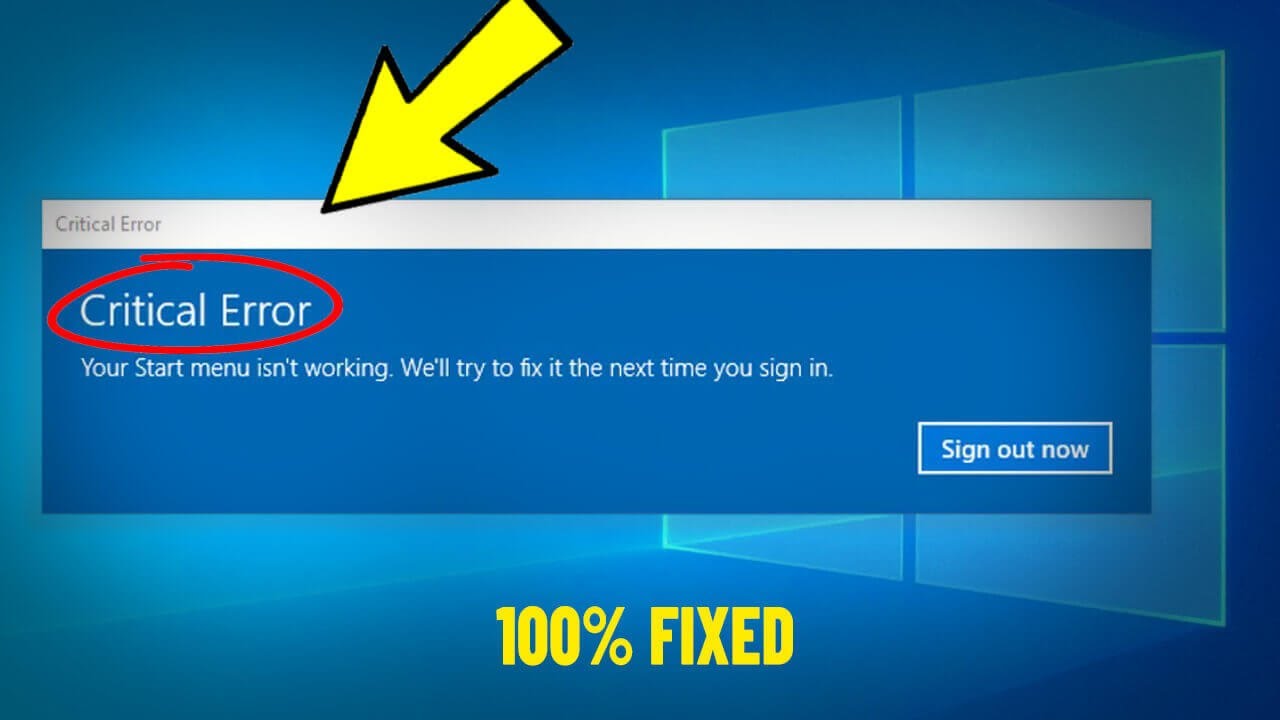 critical error your start menu isn't working
