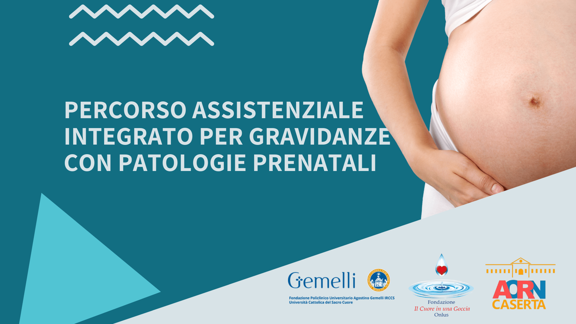 Progetto per la realizzazione di un percorso assistenziale integrato per gravidanze con patologie prenatali