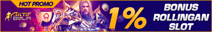Bonus Rollingan Slot S/D 1%