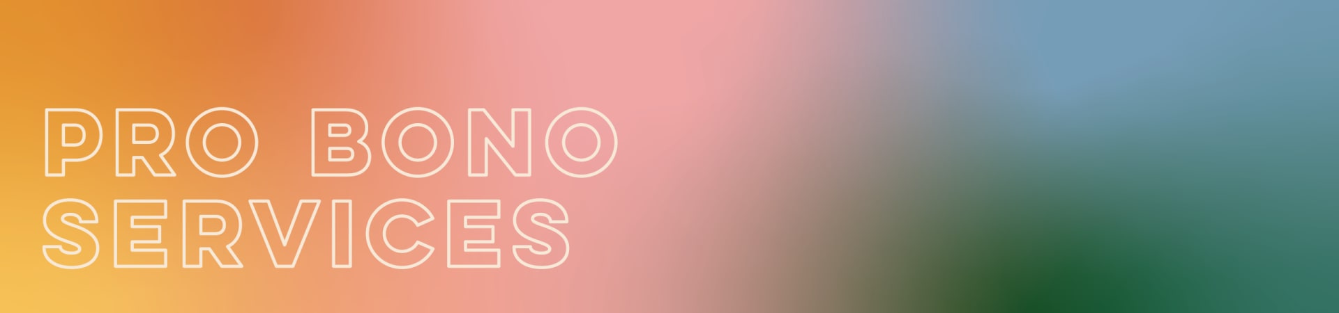 Rainbow Gradient Pro Bono Services Banner