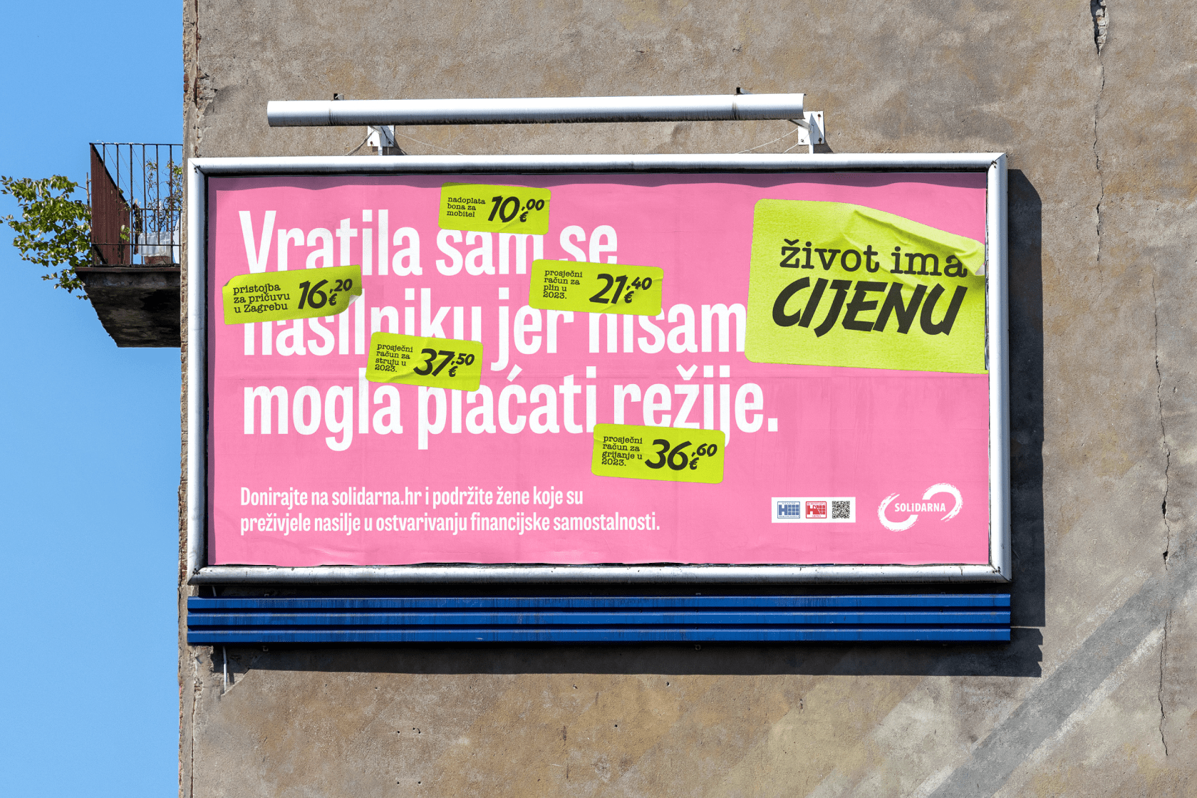 ŽIVOT IMA CIJENU – a campaign that, unfortunately, had to be done