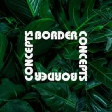 Border Concepts
