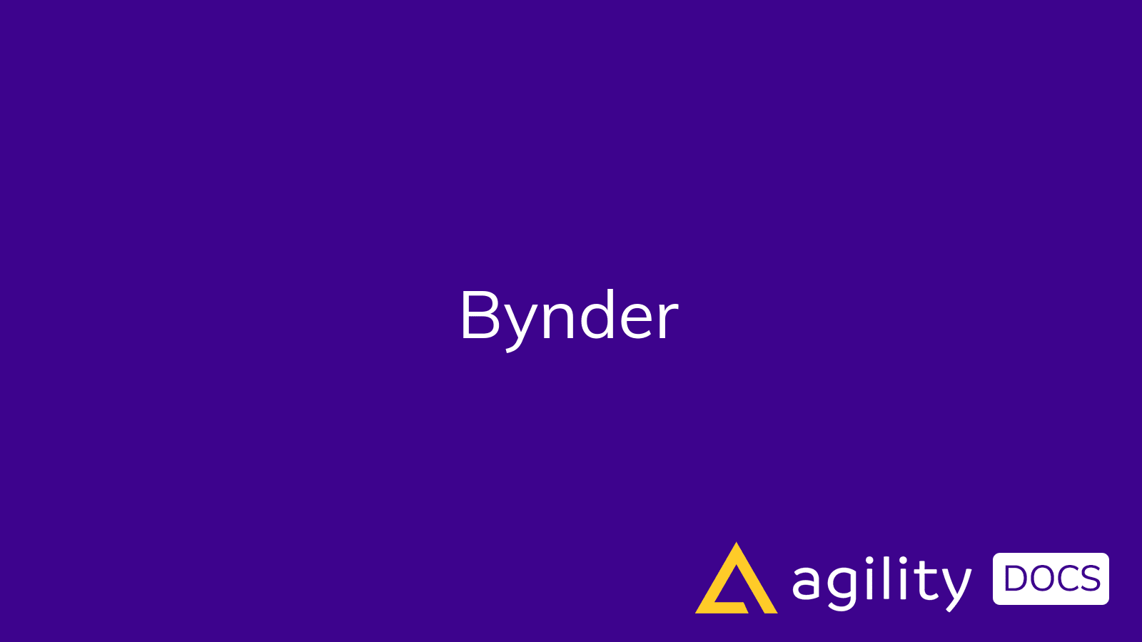 Bynder | Agility Docs