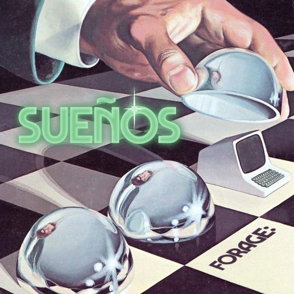 Mixtape 'Sueños' on Forager Records