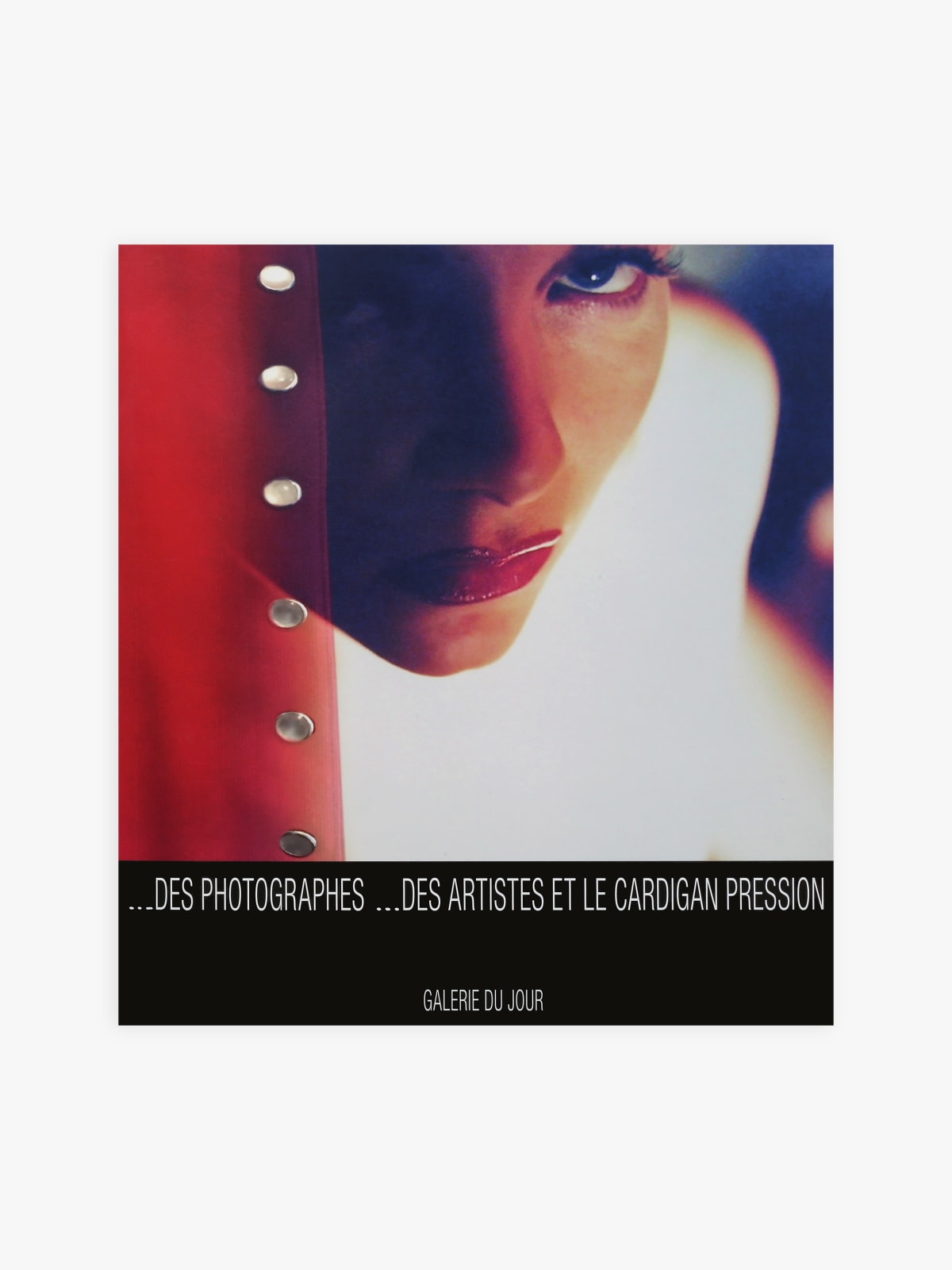 catalogue exposition ...des photographes ...des artistes et le cardigan pression