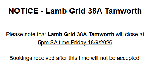 TAMWORTH Oct Lamb Grid 38A ( 17 Sep 26 ) Tamworth Grid bookings will close at 5pm SA time Friday 18/9/2026For Kill Mon Oct 12 - Fri Oct 16 ONLY, Tamworth NSW - Agora Livestock listing WWPIVMD