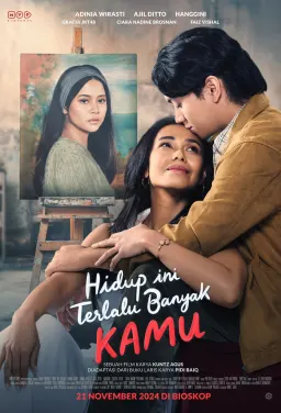 Hidup ini Terlalu Banyak Kamu