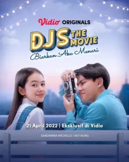 DJS the Movie: Biarkan Aku Menari