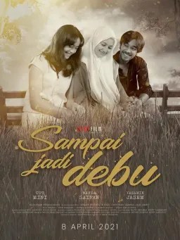 Sampai Jadi Debu