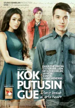 Kok Putusin Gue