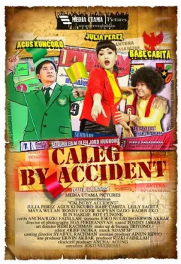 Caleg By Accident