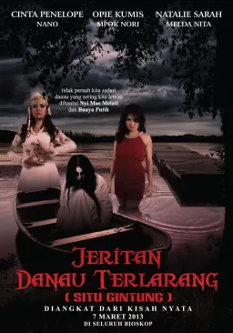 Jeritan Danau Terlarang (Situ Gintung)