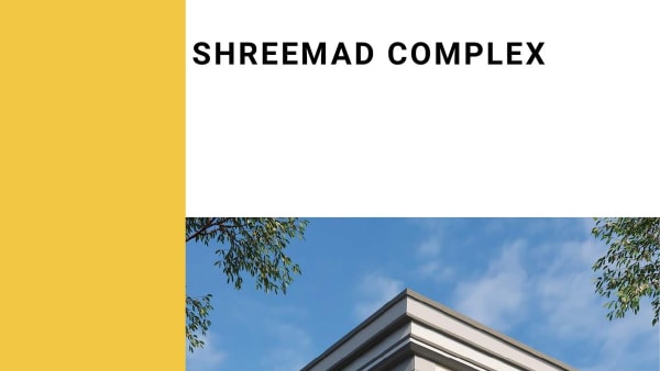 Featured image of Shreemad Complex