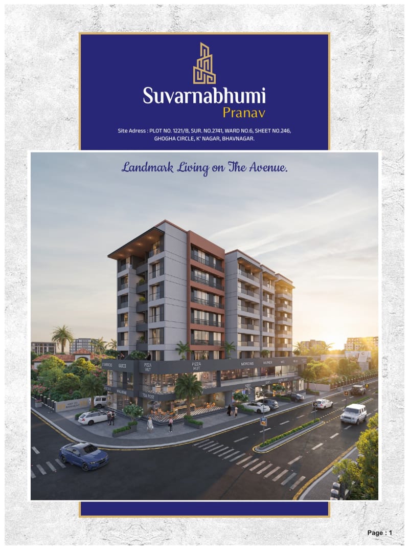 SUVARNABHUMI PRANAV - Image 1 - Mixed Development in Bhavnagar
