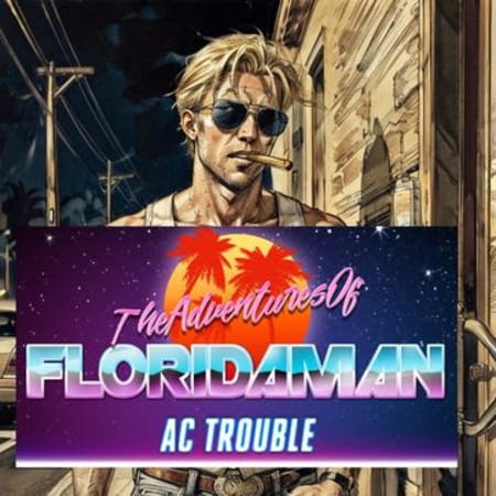 Image of The Adventures of Floridaman