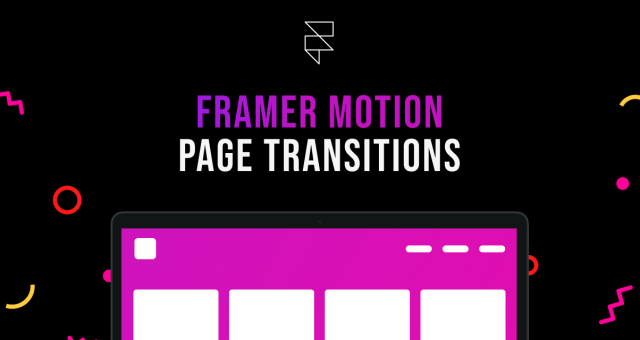 How to Add Page Transition Animation in React Router with Framer Motion