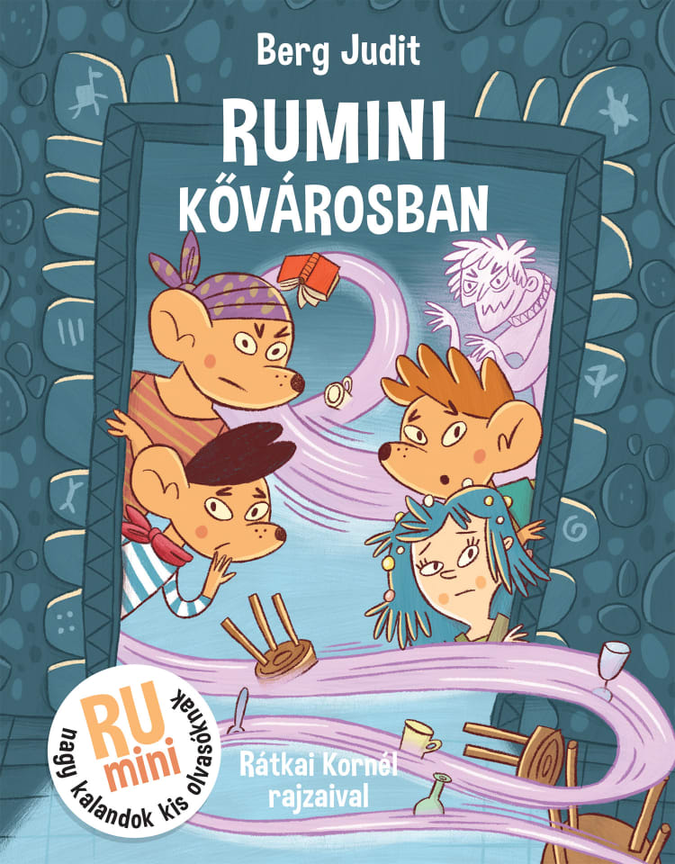 Berg Judit–Rátkai Kornél: Rumini Kővárosban, Pagony Kiadó, 2025 (forrás: Pagony Kiadó)