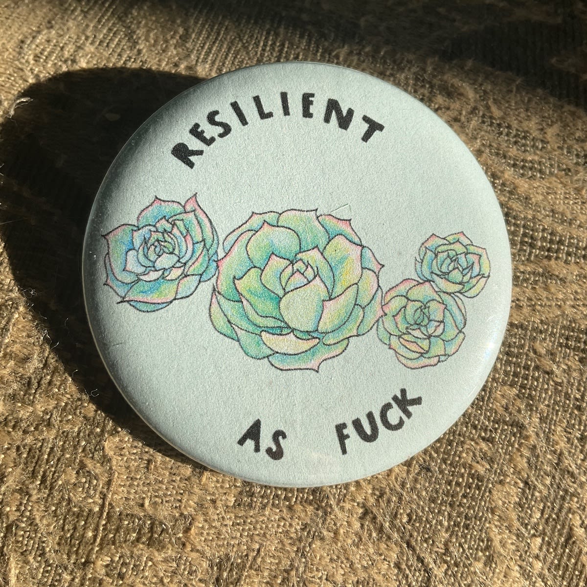 Resilient as F*ck
