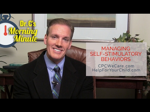 Managing Self-Stimulatory Behaviors, Part 1: Dr. C's Morning Minute 153