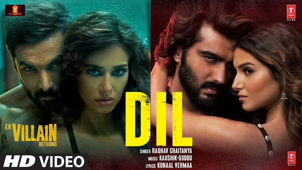 DIL LYRICS - Raghav Chaitanya | Ek Villain Returns 1 DIL LYRICS - Raghav Chaitanya | Ek Villain Returns